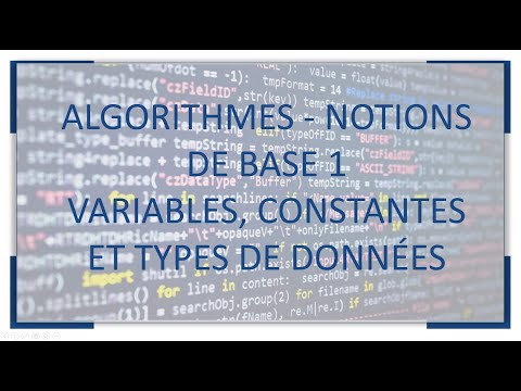 ALGORITHME : Comprendre les VARIABLES, CONSTANTES et TYPES DE DONNÉES facilement !