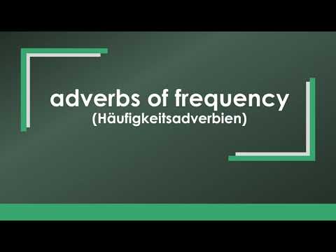 adverb of frequency einfach und kurz erklärt