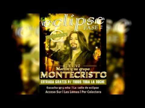 MONTECRISTO - ENGANCHADOS