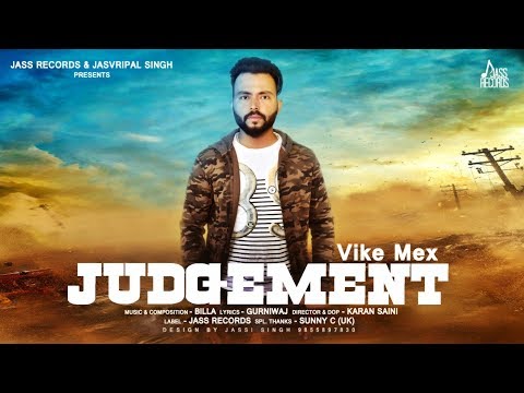 Judgement | Releasing worldwide 03-05-2019 | Vike Mex | Teaser | Punjabi Song 2019