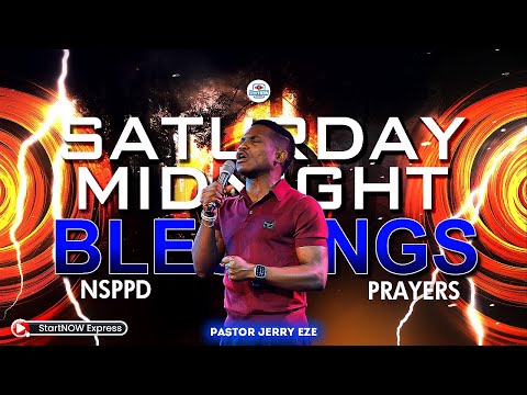 SATURDAY MIDNIGHT BLESSINGS 13th December, 2025 | PASTOR JERRY EZE | NSPPD PRAYERS