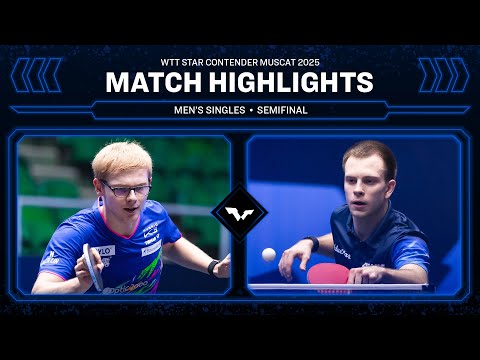 Felix Lebrun vs Vladimir Sidorenko | MS SF | #WTTMuscat 2025