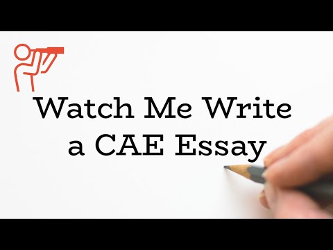 CAE - Writing an Essay (I Write a C1 Advanced Essay!)