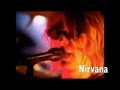 NIRVANA-Smells like teen spirit (NEVER DIE ...