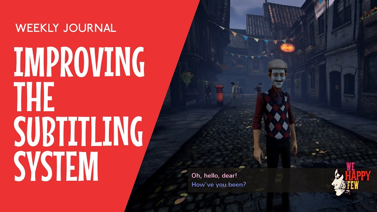 we happy few update logs we happy few update logs
