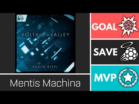 Mentis Machina (VoltaicValley) - Player Anthem Showcase - Goal, EpicSave, MVP