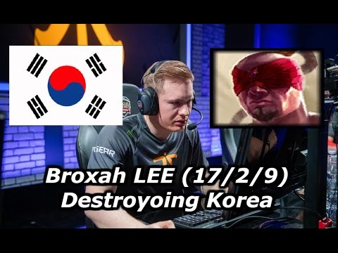 FNATIC Broxah Korea Bootcamp 2017: LEE SIN (17/2/9) Korea SoloQ 75% Win Rate SoloQ Montage Vol.4