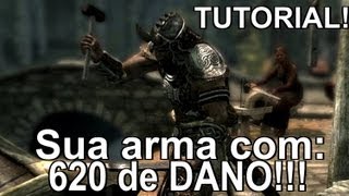 Skyrim - sua arma com 620 de Dano, Set de armas e armaduras Perfeito e Definitivo [TUTORIAL]