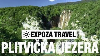 Plitvička Jezera (Croatia) Vacation Travel Video Guide