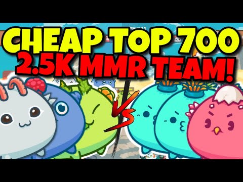 CHEAP TOP 700 TEAM AXIE INFINITY - Season 19 - Budget Build 2500+ MMR | Mech Aqua Plant | STRATEGY