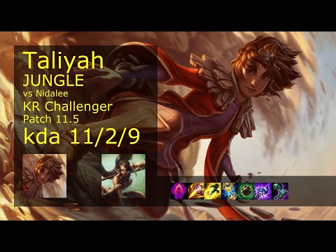 Taliyah vs Nidalee Jungle - KR Challenger 11/2/9 Patch 11.5 Gameplay // [롤] 탈리야 vs 니달리 정글