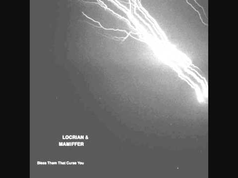 Locrian & Mammifer - Corpus Luteum