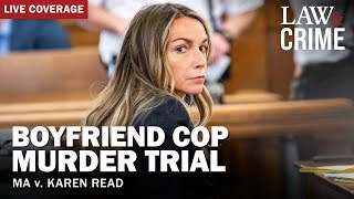 LIVE:_Boyfriend_Cop_Murder_Trial_–_MA_v._Karen_Read_–_Day_29