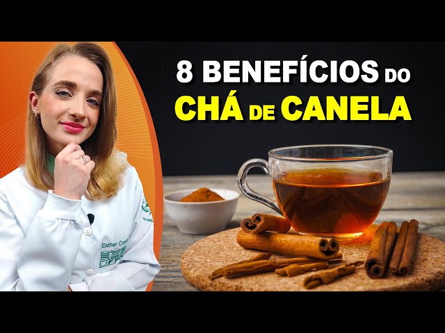 8 Benefícios do CHÁ DE CANELA para Emagrecer e Saúde - Como Tomar e Dicas