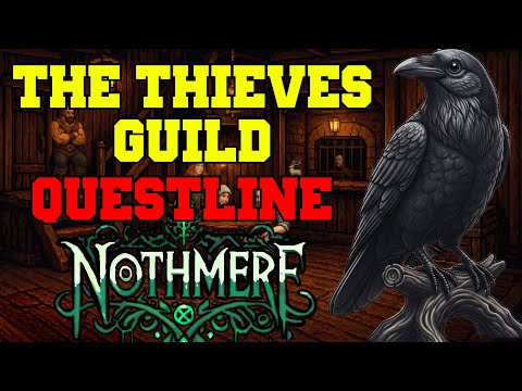 Full The Thieves Guild (The Shaded Sigil) Questline - Nothmere