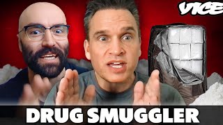 Vice Reporter Becomes An International Drug Smuggler