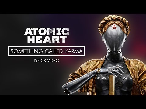 Atomic Heart OST | Carmen X Something called Karma (Theatre Song) | English Lyrics