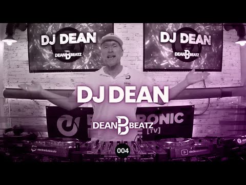 DJ DEAN pres. DEAN BEATZ ep.004