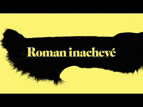 Video thumbnail for Roman inachevé