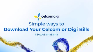 Download Your Phone Bill | #SettleSamaSama CelcomDigi