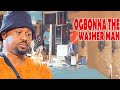 OGBONNA THE WASHERMAN (COMPLETE SEASON 2)MIKE GOSON CHACHE EKEH-2024 LATEST NIGERIAN NOLLYWOOD MOVIE