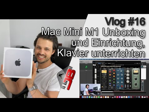 Apple Mac Mini M1 Unboxing und Einrichtung (Logic Pro, Sibelius, Slate, BFD3), Klavierunterricht