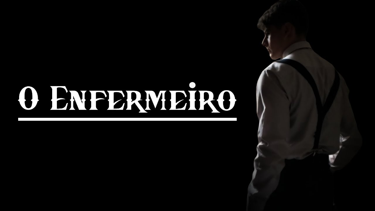 O ENFERMEIRO - FILME | Curta Metragem | Machado de Assis