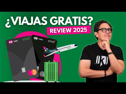 Tarjeta HSBC VIVA y VIVA Plus: Beneficios y Desventajas | ¿Te conviene?