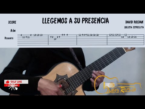 Lleguemos a su presencia Requinto tutorial (David Roldán)