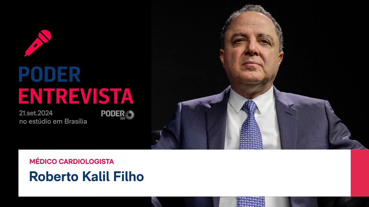 Poder Entrevista: Roberto Kalil Filho, médico cardiologista