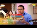 Bhide S Student Fails SSC FULL MOVIE Part 1 Taarak Mehta Ka Ooltah Chashmah Ep 2214 2216
