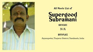 Supergood Subramani Movies list Supergood Subramani| Filmography of Supergood Subramani video