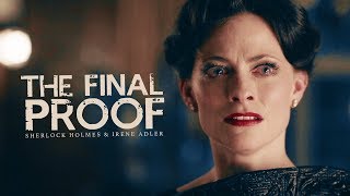 Sherlock & Irene || The Final Proof video