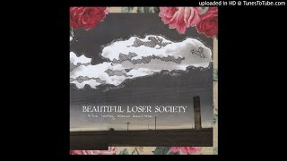 Beautiful Loser Society - West Texas Clay
