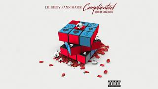 Lil Bibby - Complicated (feat. Ann Marie)