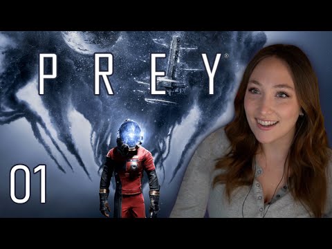 First time Prey! (2017) | Part 1 | First Playthrough
