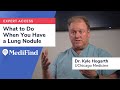 Lung Nodules When To Worry What To Do Next Explained By Bronchoscopy Expert Dr Kyle Hogarth