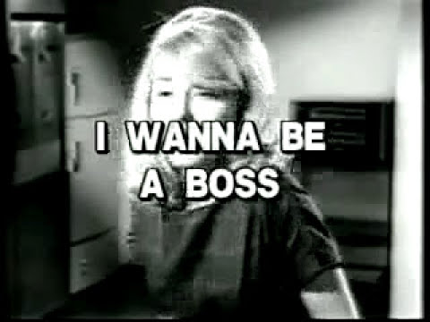 I Wanna Be A Boss