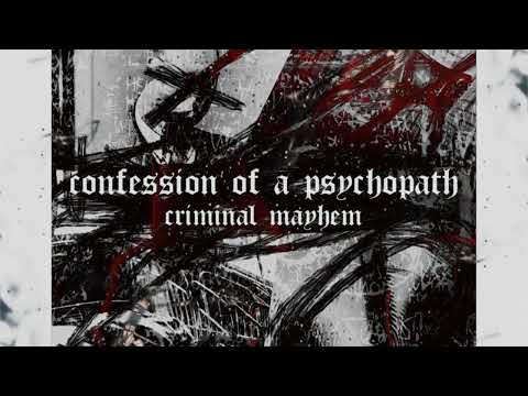 Criminal Mayhem - Confession Of A Psychopath (Official Visualizer)