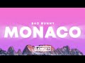 Bad Bunny MONACO Letra