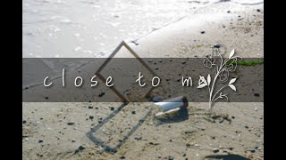 close to me/こむぎぱんfeat.可不