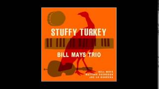 Bill Mays Trio - With A Song In My Heart