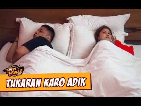 kopi-lawak-tukaran-karo-adik