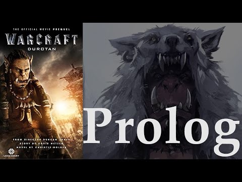WoW Audiobook: Durotan - The Official Prequel to the Film - Prologue