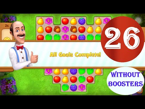Gardenscapes Level 26 - [2021] [HD] solution of Level 26 on Gardenscapes [No Boosters]