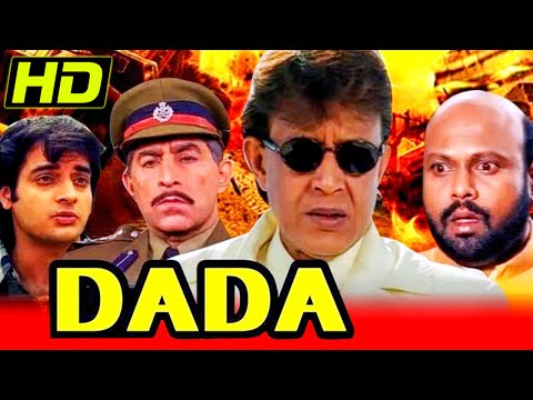 Dada (2000) Full Hindi Movie | Mithun Chakraborty, Rami Reddy, Dilip Tahil, Raza Murad