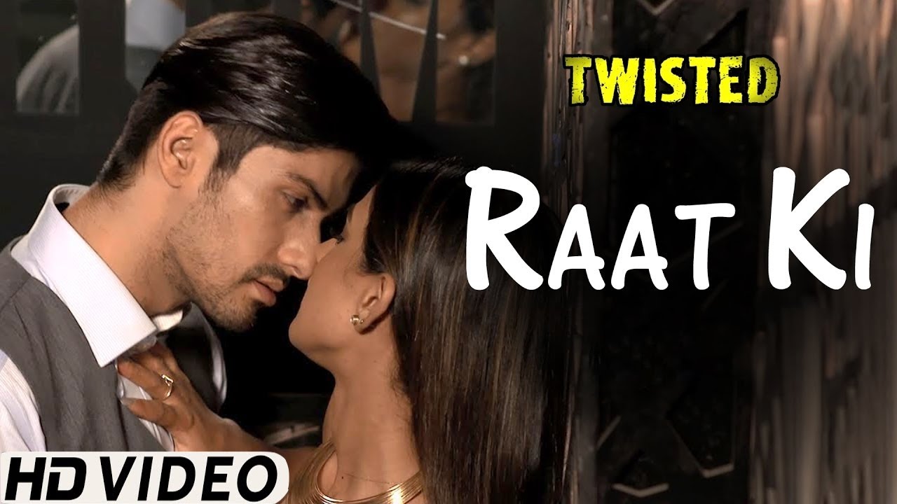 Raat Ki Lyrics  | Twisted (A Web Series) | Nia Sharma, Namit Khanna | Akasa Singh | Harish Sagane