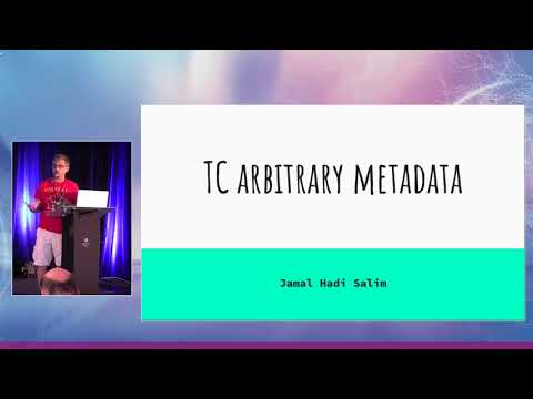 Netdev 0x12 - TC Workshop