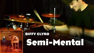 Semi-Mental | BIFFY CLYRO | Drum Cover