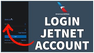 newjetnet.aa.com Login - How to Sign in to AA Jetnet Account (2026)